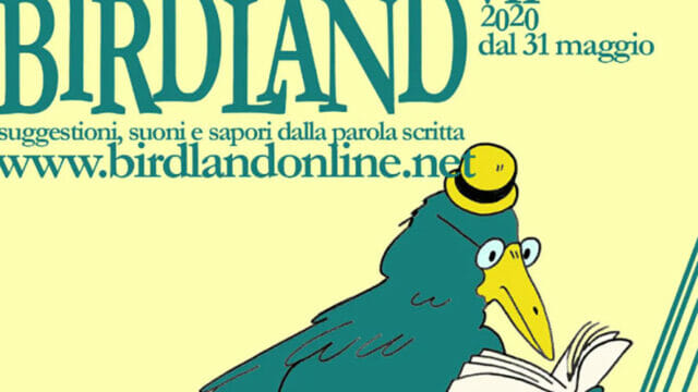 Settima edizione della rassegna letteraria Birdland, al via il 31 maggio
