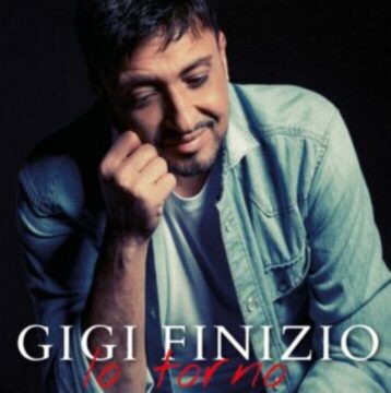 Gigi Finizio il nuovo disco “Io Torno”