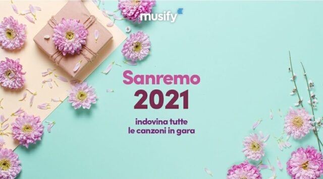 Sanremo 2021, quiz musicali con i brani in gara su Musify