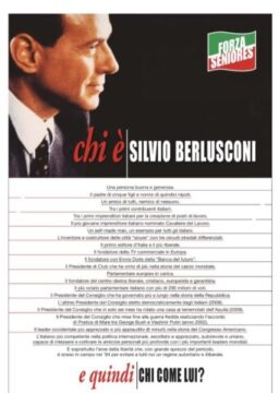 “Silvio è buono, Silvio è un eroe” la campagna elettorale di Berlusconi entra nel vivo