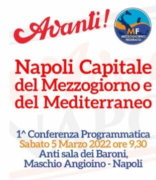 Napoli Capitale del Mezzogiorno e del Mediterraneo’, ecco le idee riformiste dell’Avanti!
