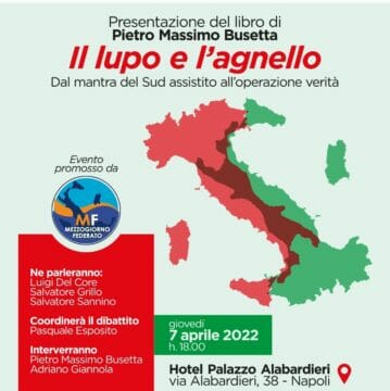 “Il Lupo e l’agnello. Dal mantra del Sud assistito all’operazione verità” di Pietro Massimo Busetta