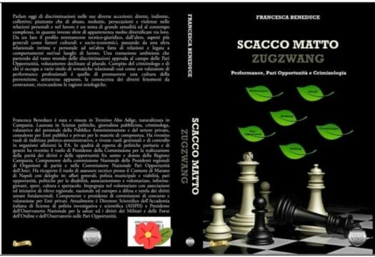 Regione Lazio| Presentazione del saggio “Scacco Matto- Zugzwang – Performance, Pari Opportunità e Criminologia” di Francesca Beneduce