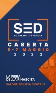 A Caserta arriva il Salone dell’Edilizia Digitale: una fiera di nuova generazione