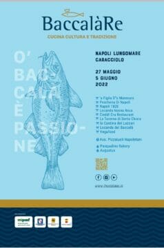 BaccalàRe 2022, torna il grande evento  gastronomico della città di Napoli