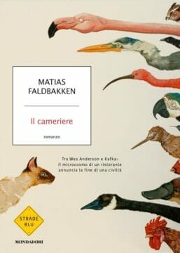Il microcosmo di un ristorante nel romanzo “Il cameriere” di Matias Faldbakken