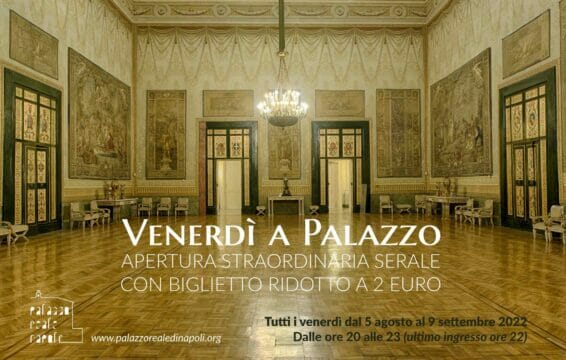 Sere d’estate al Palazzo Reale di Napoli: “Venerdì a Palazzo”