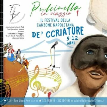 Pulcinella in Viaggio – Festival della Canzone Napoletana de’ Ccriature