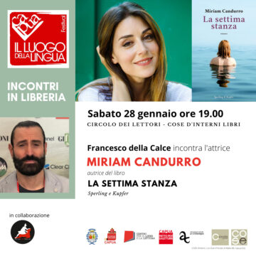 Presentazione del nuovo romanzo a Capua il Luogo della Lingua festival dell’attrice Miriam Candurro
