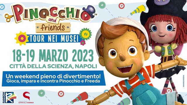 A Città della Scienza arriva il tour Pinocchio and Friends targato Rainbow