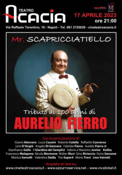 Una serata-ricordo al Teatro Acacia per Aurelio Fierro: “Mister Scapricciatiello”