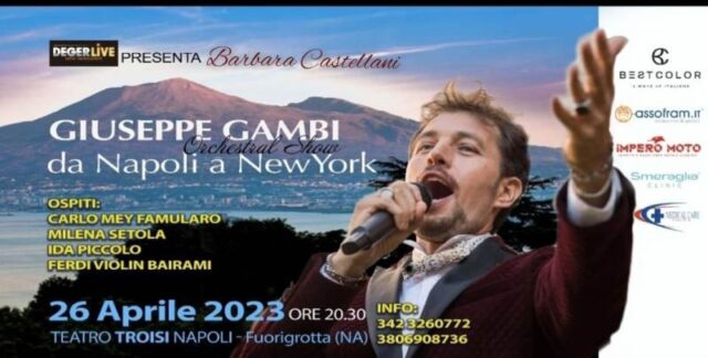 Il tenore napoletano Giuseppe Gambi nella sua lunga tournèe da Napoli a New York