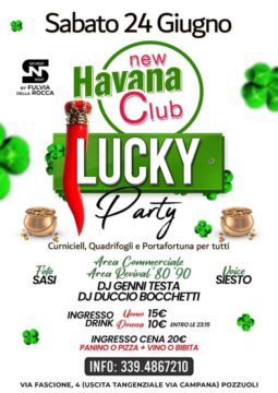 New Havana Club propone una fantastica ed esclusiva serata: “Lucky Party”