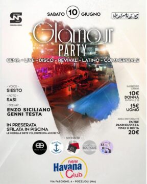 Al New Havana Club va in scena il super Glamour Party