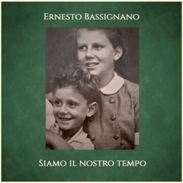 L’ultimo album di Ernesto Bassignano: “Siamo il nostro tempo”