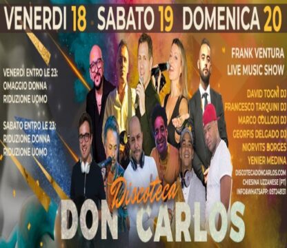 DISCOTECA DON CARLOS: il divertimento 12 mesi all’anno
