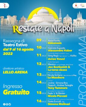 La kermesse “Restate a Napoli” propone un ricco calendario di eventi gratuiti