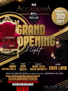 The Grand Opening Party alla discoteca Accademia