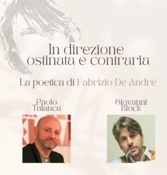 GIOVANNI BLOCK CANTA DE ANDRḔ A TORRE SANT’ANGELO PER LA PRIMA ASSOLUTA DELLO SPETTACOLO “IN DIREZIONE OSTINATA E CONTRARIA. LA POETICA DI FABRIZIO DE ANDRḔ” DI PAOLO TALANCA