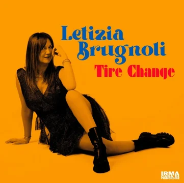 Letizia Brugnoli: “Tire Change” il singolo che anticipa l’album “Crystal flower”