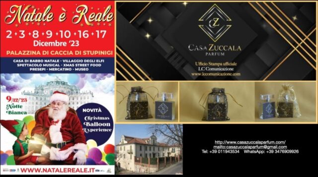 All’evento “NATALE E’ REALE” nella PALAZZINA DI CACCIA di Stupinigi (TO) anche CASA ZUCCALA PARFUM