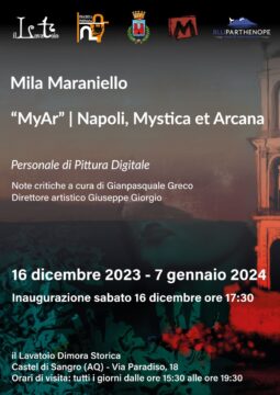 “MyAr”| Napoli, Mystica et Arcana, personale di Pittura Digitale della digital artist Mila Maraniello – Castel di Sangro (AQ)