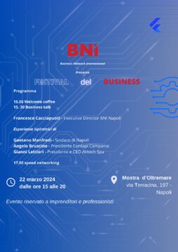 A Napoli il primo Festival del Business Il più grande evento di networking del Sud Italia per imprenditori e professionisti