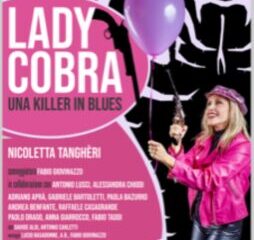 PRESTO NELLE SALE LADY COBRA – UNA KILLER IN BLUES