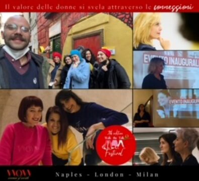 WOW- Women of worth a Napoli- I’M HUMAN, il valore delle donne si svela attraverso le connessioni