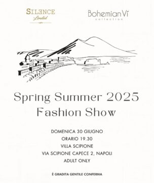 Fashion Show Spring Summer 2025 –  Sfilano i due brand italiani Silence Limited e Bohemian Vì.