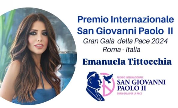 Emanuela Tittocchia Vince Il Premio “San Giovanni Paolo II 2024”, La Consegna Il 16 Settembre, A Roma, Presso Palazzo Valentini