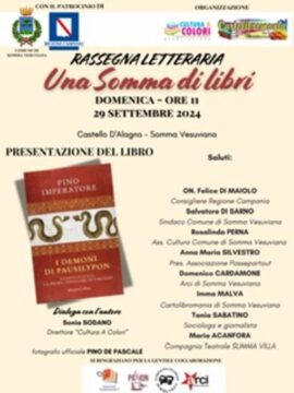 Rassegna Letteraria “Una Somma di Libri”  Presentazione del libro “I demoni di Pausilypon” di Pino Imperatore