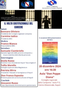 Associazione ex consiglieri regionale Arec e Garante dei detenuti al Consiglio regionale della Campania per “il Volto costituzionale del carcere”