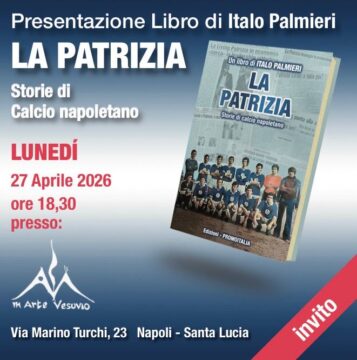 “LA PATRIZIA”, LUNEDÌ 27 APRILE LA PRESENTAZIONE DEL NUOVO LIBRO SUL CALCIO DI ITALO PALMIERI