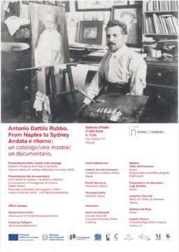 GALLERIE D’ITALIA – ACCADEMIA DI BELLE ARTI DI NAPOLI – Antonio Dattilo Rubbo. From Naples to Sydney Andata e ritorno: un catalogo/una mostra/un documentario – mercoledì 17 giugno ore 17.00