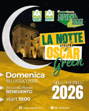 Coldiretti Campania assegna gli Oscar Green ai giovani agricoltori: domenica Gran Galà alla Rocca dei Rettori di Benevento