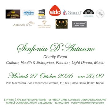 AL VIA LA NUOVA EDIZIONE DI “SINFONIA D’AUTUNNO” IL  CHARITY  EVENT PRO AIDO BY MARIDI COMMUNICATION
